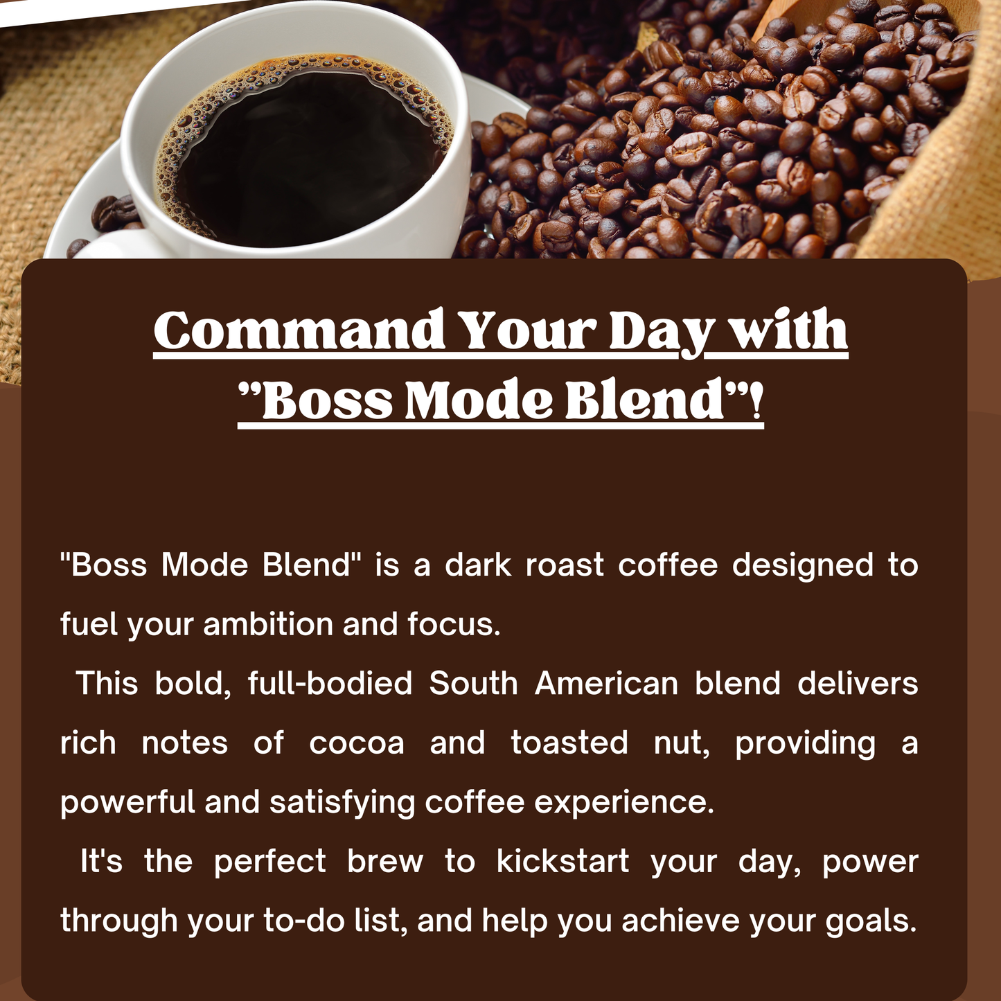 "Boss Mode Blend" Premium Coffee - 12oz