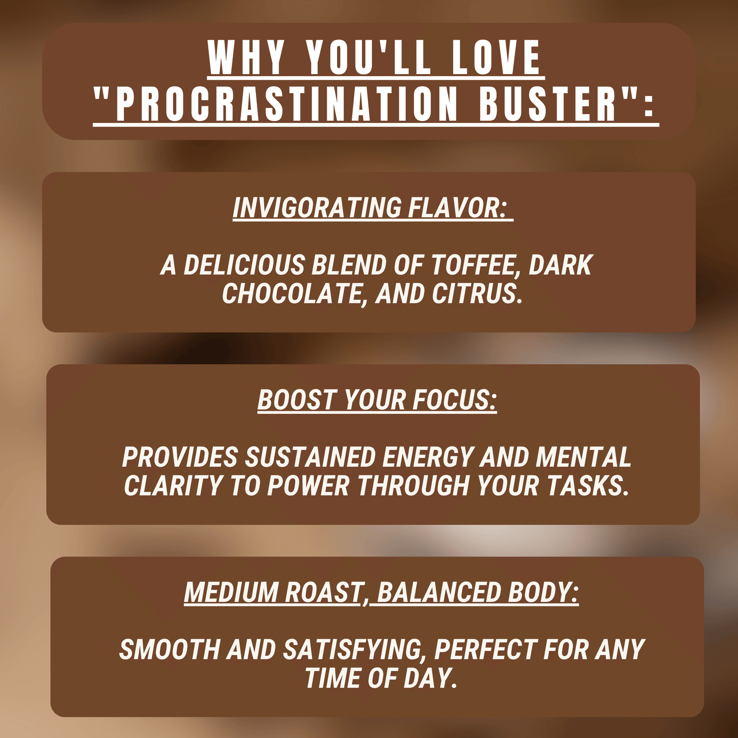 "Procrastination Buster" Premium Coffee - 12oz