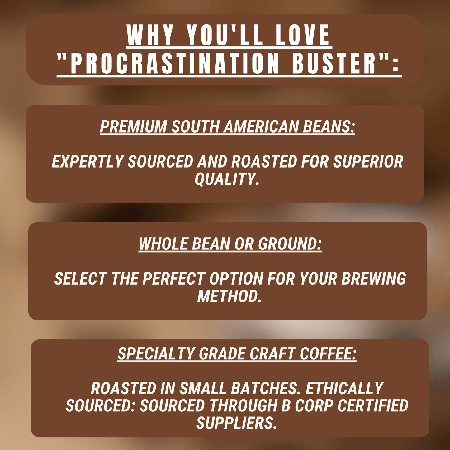 "Procrastination Buster" Premium Coffee - 12oz