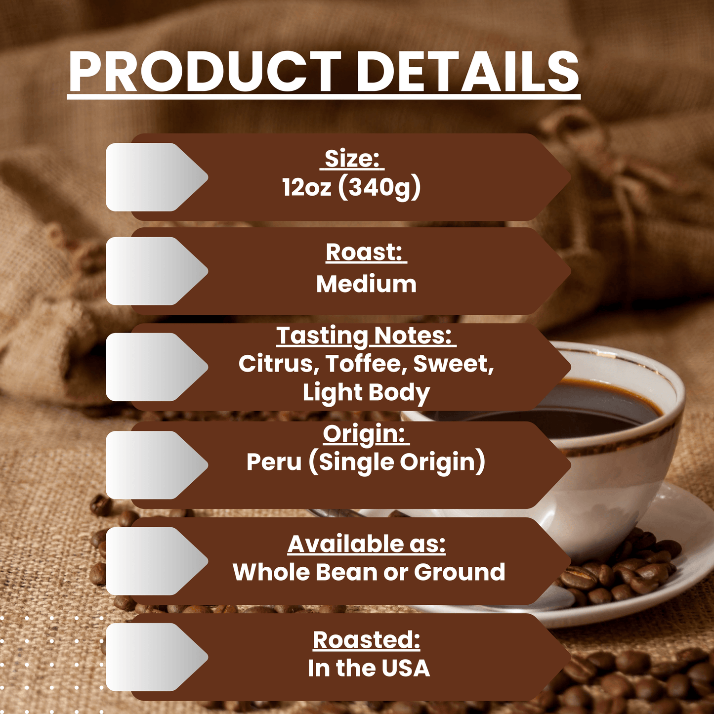 "Peruvian Persuasion" Premium Coffee - 12oz
