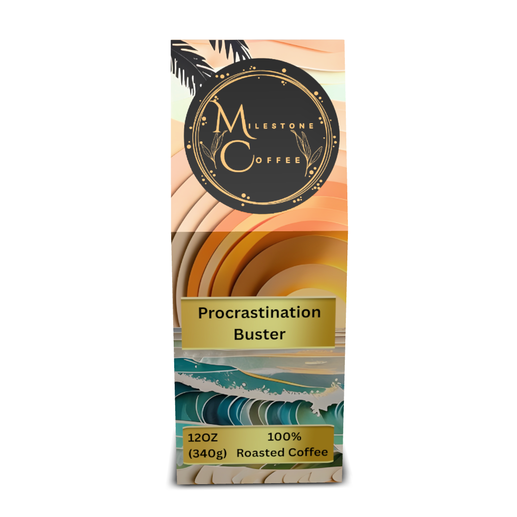 "Procrastination Buster" Premium Coffee - 12oz